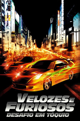 Poster de Velozes e Furiosos: Desafio em Tóquio