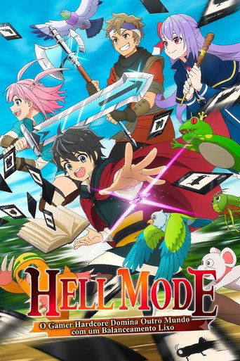 Poster de Hell Mode: O Gamer Hardcore Domina Outro Mundo com um Balanceamento Lixo
