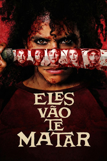 Poster de Eles Vão te Matar
