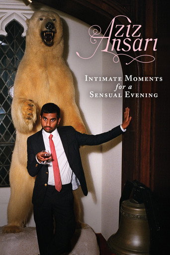Poster de Aziz Ansari: Intimate Moments for a Sensual Evening
