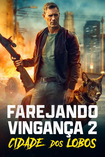 Poster de Farejando Vingança 2: Cidade dos Lobos