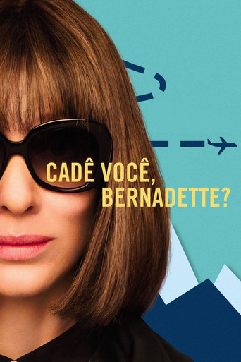 Poster de Cadê Você, Bernadette?